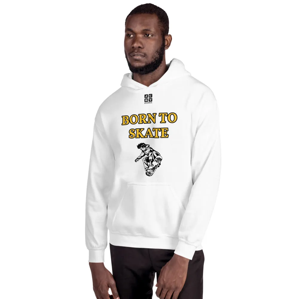 Unisex Hoodie "1041-0071 Born To Skate (Black Logo)"
