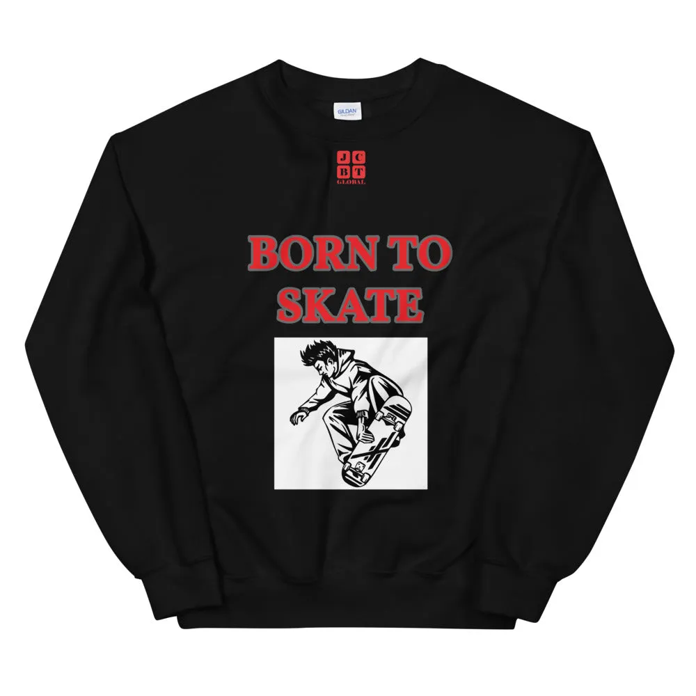 Unisex Sweatshirt "1031-0071 Born To Skate (Red Logo)"