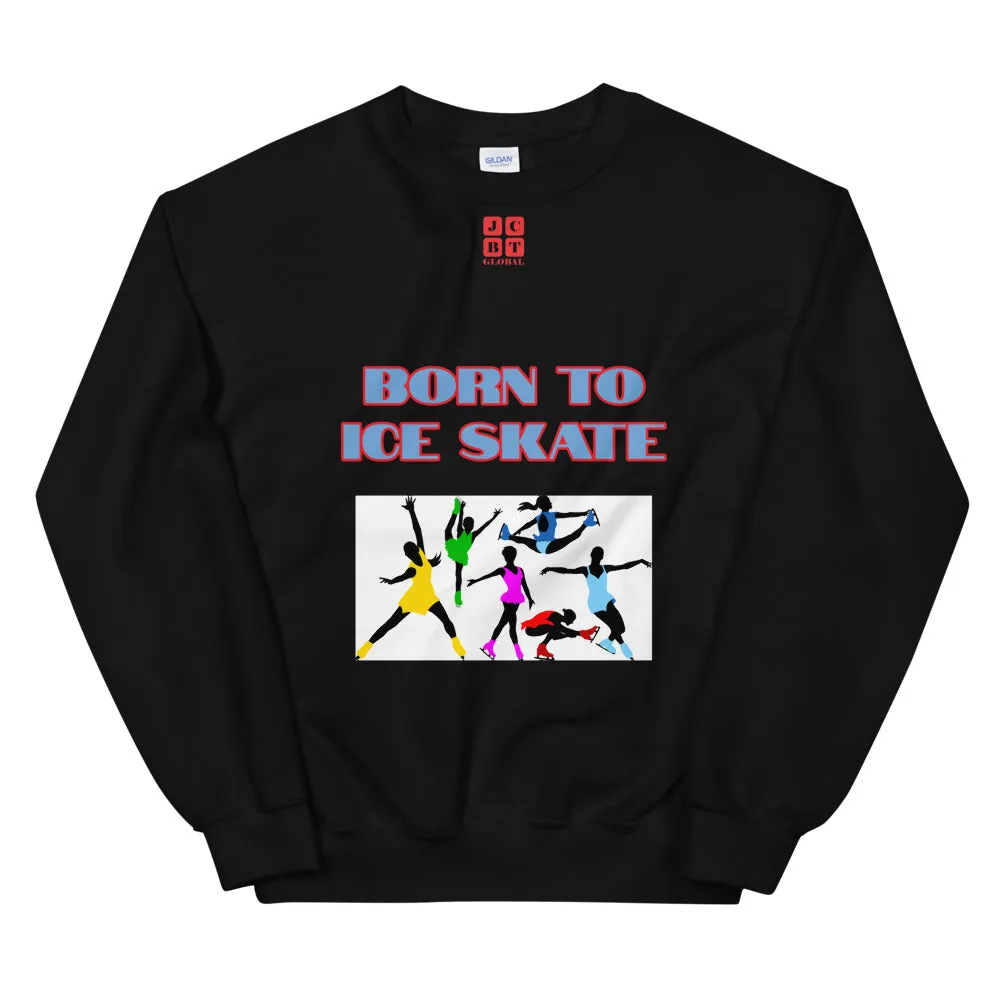 Unisex Sweatshirt "2031-0041 Born To Ice Skate (Red Logo)"