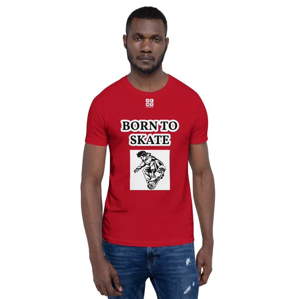 Unisex t-shirt "10101-0071 Born To Skate (White Logo)"