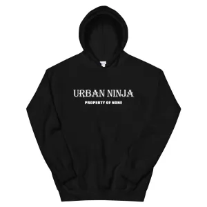 Urban Ninja "MOTTO" Unisex Hoodie